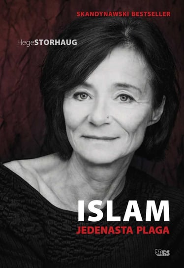 Islam. Jedenasta plaga Storhaug Hege