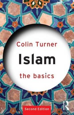 Islam: The Basics Turner Colin