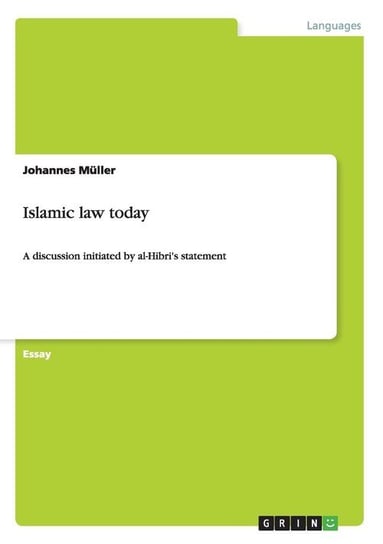 Islamic law today Müller Johannes