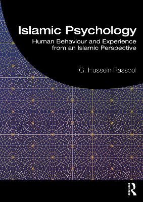 Islamic Psychology: Human Behaviour and Experience from an Islamic Perspective Opracowanie zbiorowe