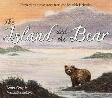 Island and the Bear Greig Louise