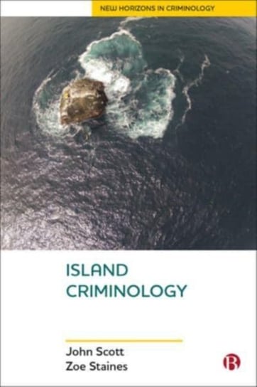 Island Criminology Opracowanie zbiorowe