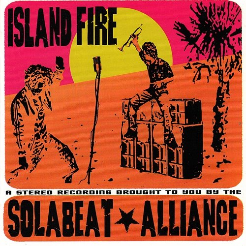 Island Fire Solabeat Alliance