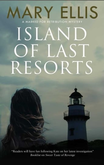 Island of Last Resorts Mary Ellis