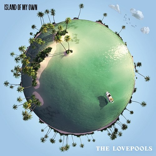 Island Of My Own The Lovepools