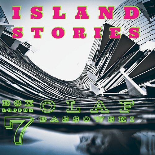 Island Stories Olaf Bassowski