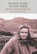 Island Years, Island Farm Darling Frank Fraser