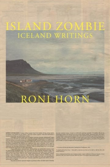 Island Zombie: Iceland Writings Roni Horn