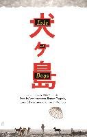 Isle of Dogs: The Screenplay Anderson Wes
