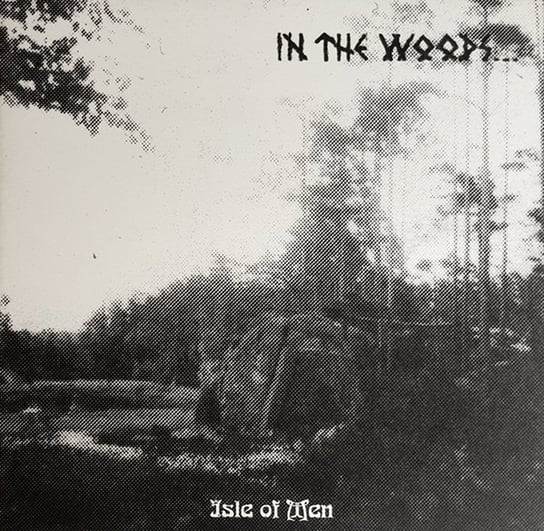 Isle Of Men In the Woods