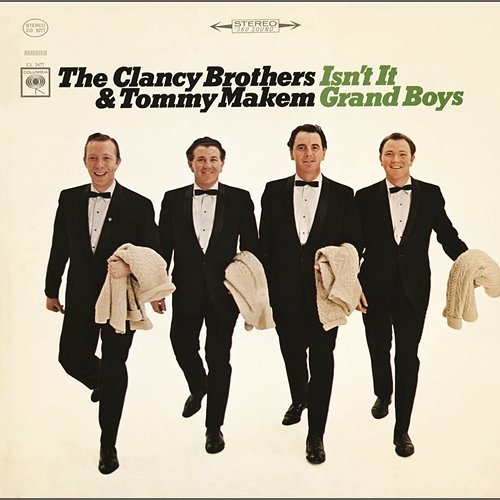 Isn't It Grand Boys The Clancy Brothers, Tommy Makem