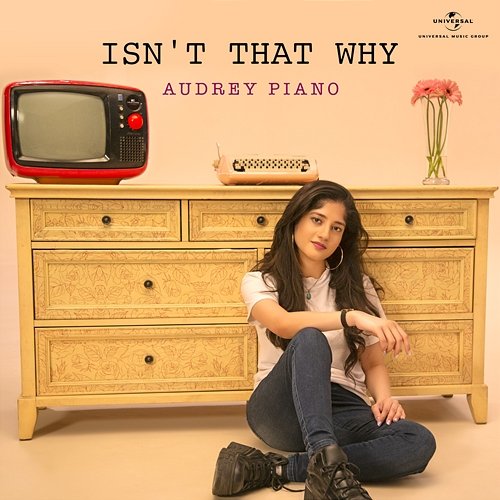 Isn’t That Why Audrey Piano