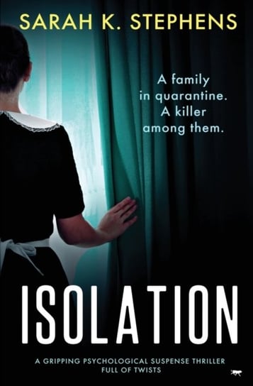 Isolation Sarah K. Stephens