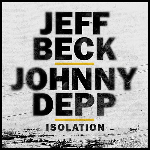 Isolation Jeff Beck and Johnny Depp