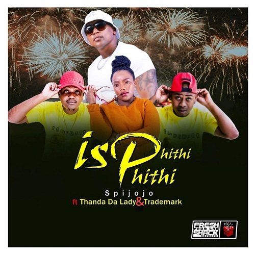 Isphithiphithi spijojo feat. Thanda Da Lady, Trademark
