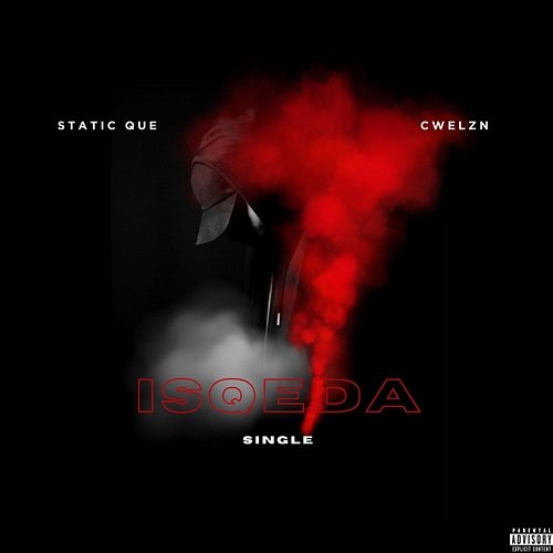 Isqeda Cwelzn, Static Que
