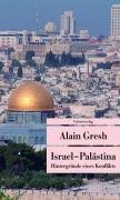 Israel - Palästina Gresh Alain