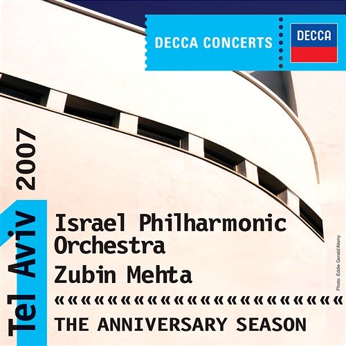 Israel Philharmonic - The Anniversary Season Israel Philharmonic Orchestra, Zubin Mehta