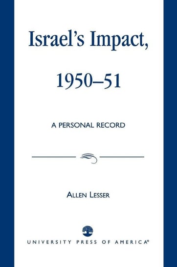 Israel's Impact, 1950-51 Lesser Allen