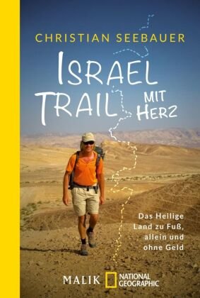 Israel Trail mit Herz Seebauer Christian