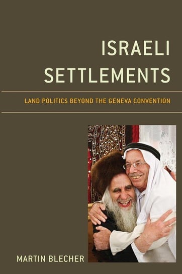Israeli Settlements Blecher Martin