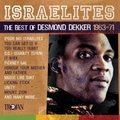 Israelites: The Best of Desmond Dekker Desmond Dekker