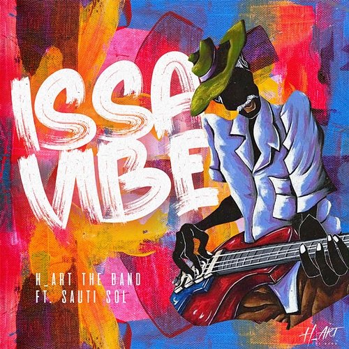 Issa Vibe H_ART THE BAND feat. Sauti Sol