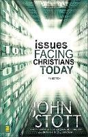 Issues Facing Christians Today Stott John R. W., Wyatt John