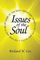 Issues of the Soul Cox Richard Md Phd H.