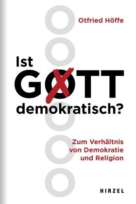 Ist Gott demokratisch? Hirzel, Stuttgart