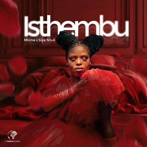 Isthembu Miona feat. Siya Ntuli