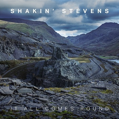 It All Comes Round Shakin' Stevens
