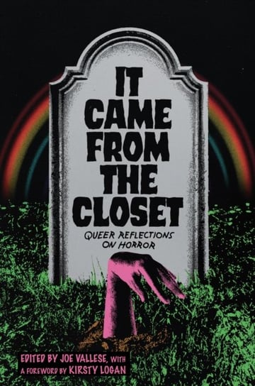 It Came From the Closet: Queer Reflections on Horror Joe Vallese