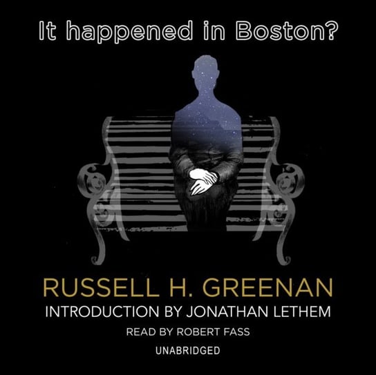 It Happened in Boston? Lethem Jonathan, Greenan Russell H.