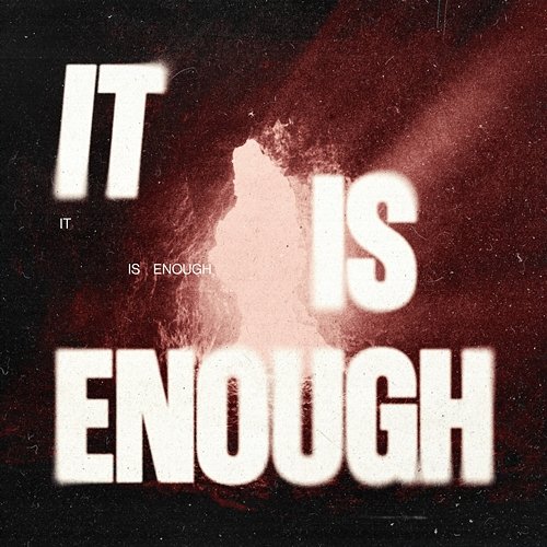 IT IS ENOUGH Mercy Hill Worship, Madisen Renee