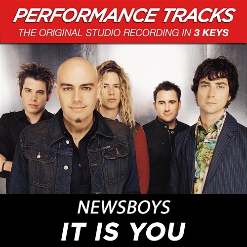 It Is You Newsboys