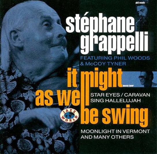 It Might As Well Be Swing Grappelli Stephane