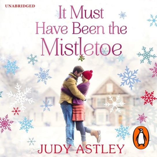 It Must Have Been the Mistletoe Astley Judy