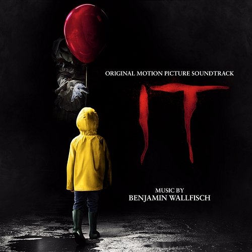 IT (Original Motion Picture Soundtrack) Benjamin Wallfisch