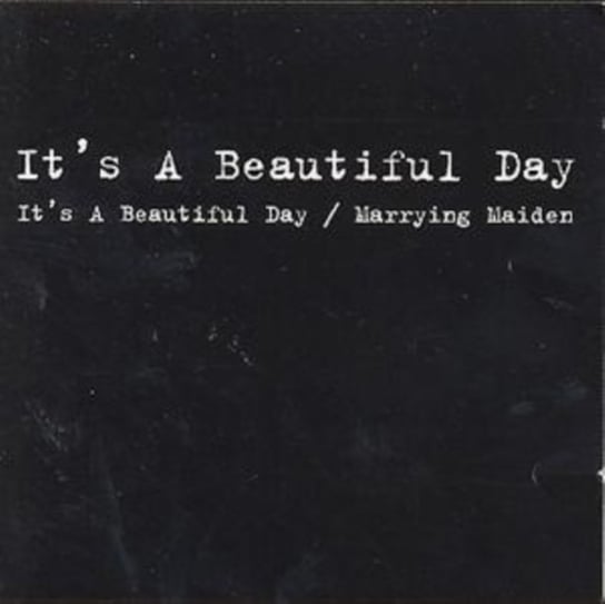 It's A Beautiful Day/Marrying Maiden It's a Beautiful Day