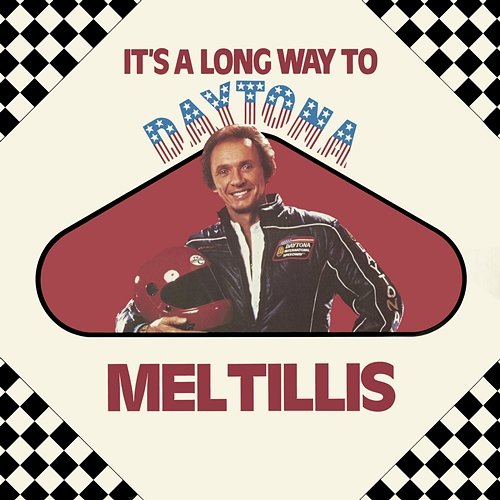 It's A Long Way To Daytona Mel Tillis