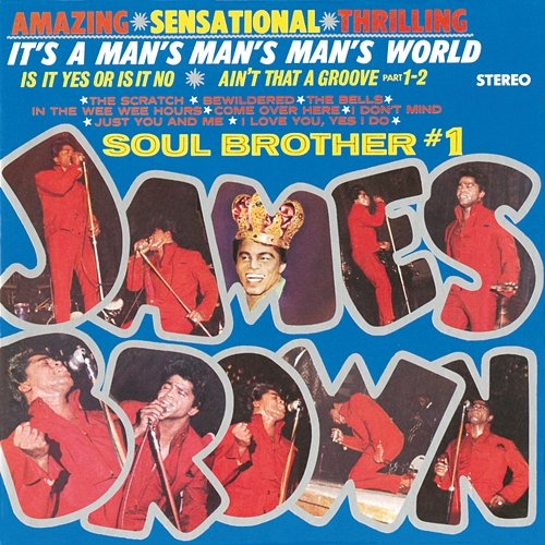 It's A Man's Man's Man's World James Brown & The Famous Flames