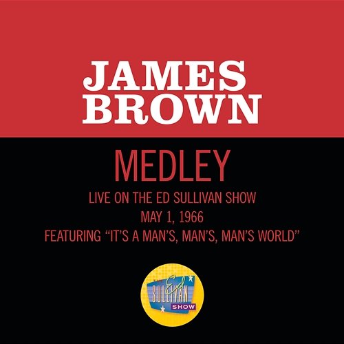 It's A Man's Man's Man's World/Please, Please, Please James Brown