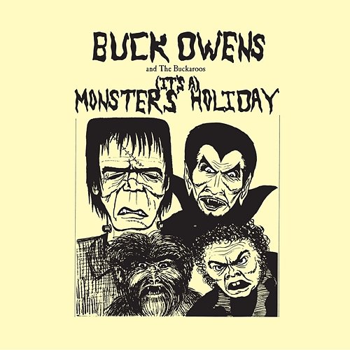 (It's A) Monsters' Holiday Buck Owens And The Buckaroos