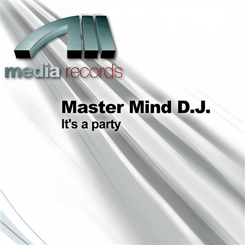 It's a party Master Mind D.J.