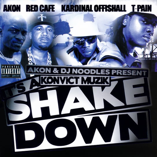 It's A Shake Down Akon, DJ Noodles, T-Pain, Busta Rhymes, Red Cafe, Biggie, Young Jeezy