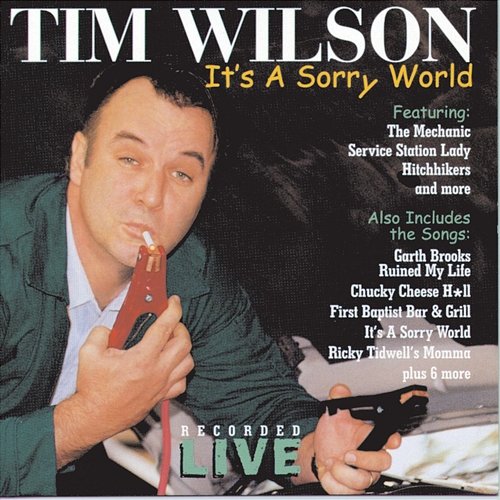 It's A Sorry World Tim Wilson