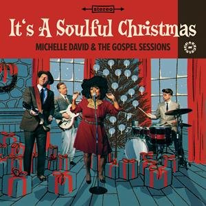 It's a Soulful Christmas Michelle David