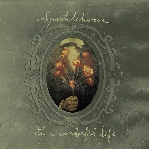 It's A Wonderful Life Sparklehorse