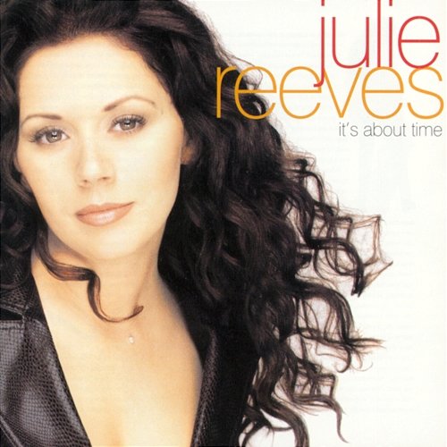 It's About Time Julie Reeves